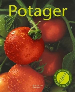 Potager. La culture naturelle des l?gumes - Christine Recht