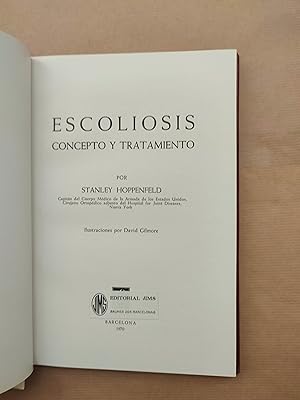 Seller image for Escoliosis. Concepto y tratamiento for sale by LIBRERIA ANTICUARIA LUCES DE BOHEMIA
