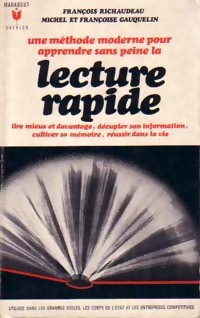 Image du vendeur pour La lecture rapide - Fran?ois Richaudeau mis en vente par Book Hmisphres