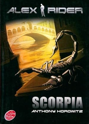 Image du vendeur pour Les aventures d'Alex Rider Tome V : Scorpia - Anthony Horowitz mis en vente par Book Hmisphres