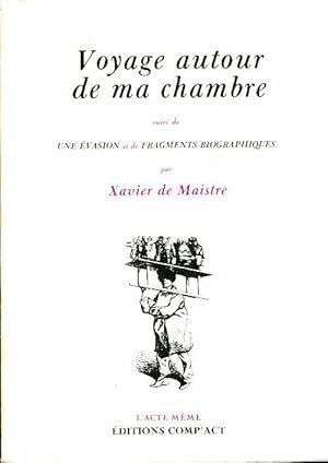 Seller image for Voyage autour de ma chambre - Xavier De Maistre for sale by Book Hmisphres