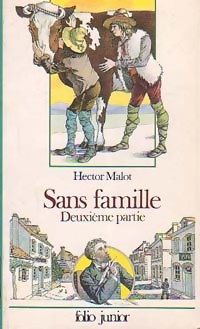 Bild des Verkufers fr Sans famille Tome II - Hector Malot zum Verkauf von Book Hmisphres