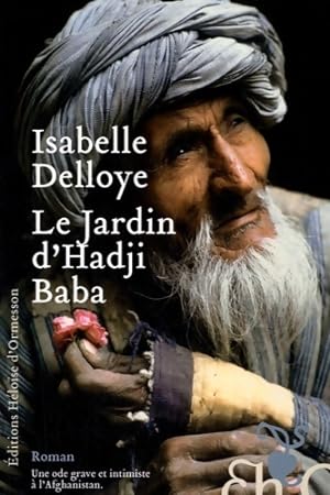 Imagen del vendedor de Le jardin d'hadji baba - Isabelle Delloye a la venta por Book Hmisphres