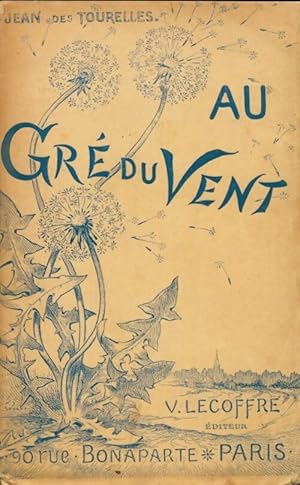 Seller image for Au gr? du vent - Jean Des Brosses for sale by Book Hmisphres