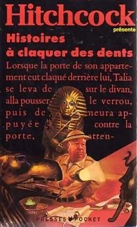 Image du vendeur pour Histoires ? claquer des dents - Alfred Hitchcock mis en vente par Book Hmisphres