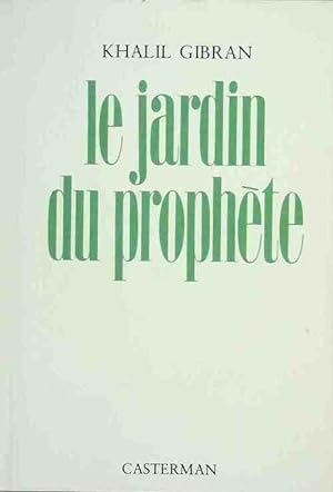 Seller image for Le jardin du proph?te - Khalil Gibran for sale by Book Hmisphres
