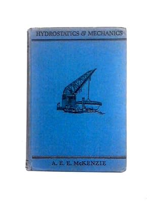 Bild des Verkufers fr Hydrostatics And Mechanics zum Verkauf von World of Rare Books
