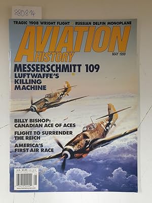 Imagen del vendedor de Aviation History May 1999 : Messerschmitt 109 - Luftwaffe s killing machine a la venta por Versand-Antiquariat Konrad von Agris e.K.