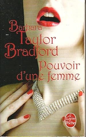 Image du vendeur pour Pouvoir d'une femme - Barbara Taylor Bradford mis en vente par Book Hmisphres