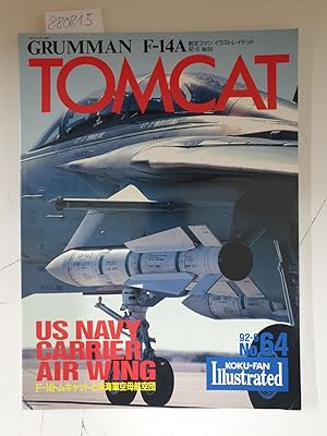 Image du vendeur pour Grumman F-14 A Tomcat No.64, 92-6 : US Navy Carrier Air Wing mis en vente par Versand-Antiquariat Konrad von Agris e.K.