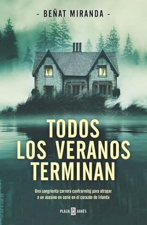 Seller image for Todos los veranos terminan / All Summers End (Spanish Edition) by Miranda, Be±at [Paperback ] for sale by booksXpress