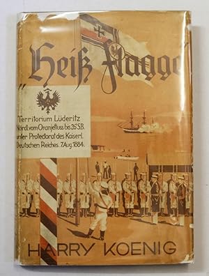 Bild des Verkufers fr Hei Flagge!. Deutsche Kolonialgrndungen durch S.M.S. "Elisabeth". zum Verkauf von Antiquariat Martin Barbian & Grund GbR