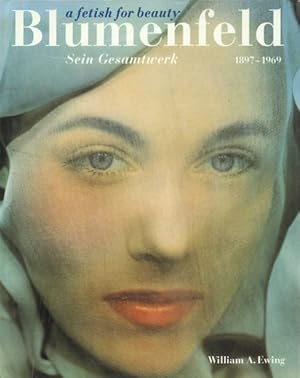 Seller image for a fetisch for beauty. Blumenfeld. for sale by Antiquariat Frank Albrecht (VDA / ILAB)