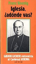 Bild des Verkufers fr Iglesia, adnde vas?. zum Verkauf von Librera y Editorial Renacimiento, S.A.
