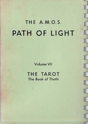 Immagine del venditore per PATH OF LIGHT. Volumes VII - IV - III. Vol. VII: The Tarot. The Book of Thoth. Vol. IV: Sepher Yetzirah and The 32 Paths of Wisdom. Vol III: L. X. V. The Book of Light. A study of esotericism based on The Quabalistic Tree of Life. Three books in one. venduto da Librera y Editorial Renacimiento, S.A.