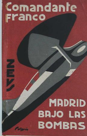 Imagen del vendedor de Madrid bajo las bombas. a la venta por Librera y Editorial Renacimiento, S.A.