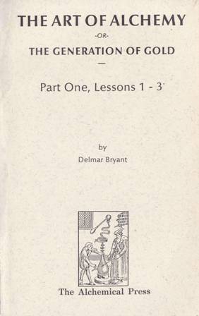 Seller image for THE ART OF ALCHEMY / PARACELSUS' ALCHEMICAL CATECHISM / A Short Lexicon of ALCHEMY. The Art of Alchemy or The Gerenation of Gold: Part One, Lessons 1-3; Part Two, Lessons 4-6; Part Three, Lessons 7-9; Part Four, Lessons 10-12. Paracelsus: Based on a manuscript found in the Vatican library by the baron Tschoudy. for sale by Librera y Editorial Renacimiento, S.A.