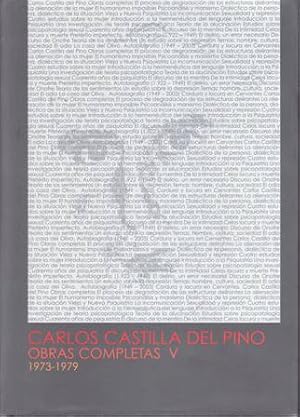 Immagine del venditore per Carlos Castilla del Pino Obras Completas: Vol. V (1973-1979) Introduccin al masoquismo. Introduccin de Francisco del Ro. Coordinadores: Celia Fernndez Prieto, Jos M Valls Blanco, Eudoxia Gay Pamps, Vicente Snchez Vzquez. venduto da Librera y Editorial Renacimiento, S.A.