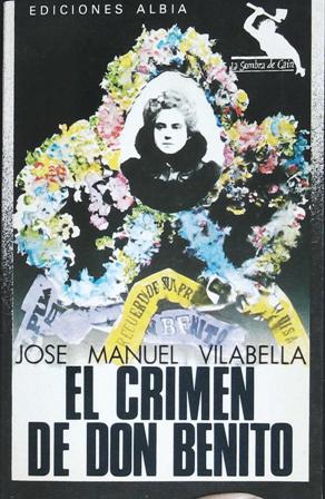Imagen del vendedor de El crimen de Don Benito. a la venta por Librera y Editorial Renacimiento, S.A.