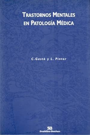 Imagen del vendedor de Trastornos mentales en patologa mdica. a la venta por Librera y Editorial Renacimiento, S.A.