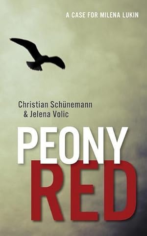 Bild des Verkufers fr Peony Red: A Case for Milena Lukin zum Verkauf von Rheinberg-Buch Andreas Meier eK