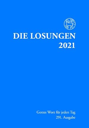 Seller image for Losungen Deutschland 2021 / Die Losungen 2021: Normalausgabe Deutschland: Gottes Wort fr jeden Tag. Normalausgabe Deutschland for sale by Rheinberg-Buch Andreas Meier eK