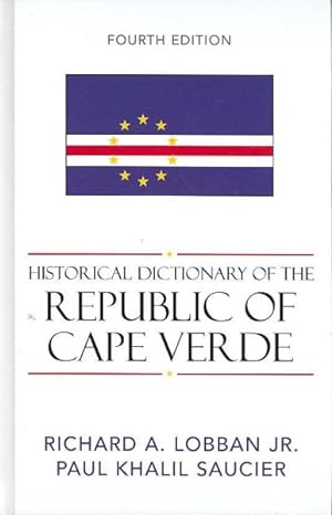 Bild des Verkufers fr Historical Dictionary of the Republic of Cape Verde zum Verkauf von GreatBookPrices