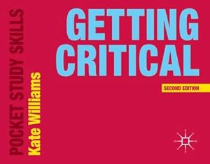 Bild des Verkäufers für Getting Critical (Pocket Study Skills) zum Verkauf von Rheinberg-Buch Andreas Meier eK