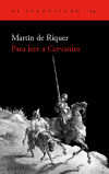 Seller image for Para leer a Cervantes for sale by Agapea Libros