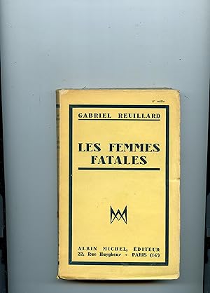 Imagen del vendedor de LES FEMMES FATALES a la venta por Librairie CLERC