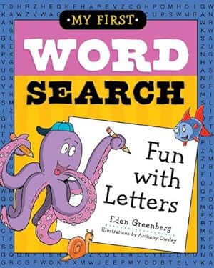 Image du vendeur pour My First Word Search: Fun with Letters by Greenberg, Eden [Paperback ] mis en vente par booksXpress
