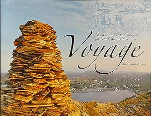 Voyage: Retracing The 1612 Journey Of John Guys Ship The Endeavour
