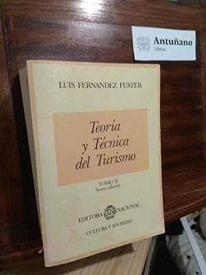 Imagen del vendedor de Teora y tcnica del turismo a la venta por Libros Antuano