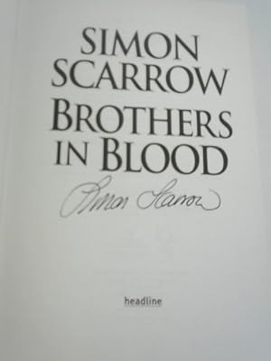 Immagine del venditore per Simon Scarrow Brothers in Blood venduto da World of Rare Books