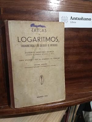 Seller image for Tablas de logaritmos, trigonomtricas y de clculos de intereses for sale by Libros Antuano