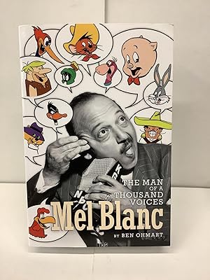 Mel Blanc, The Man of a Thousand Voices