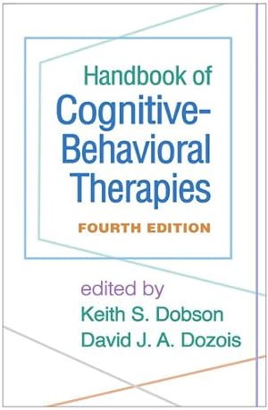 Seller image for Handbook of Cognitive-Behavioral Therapies, Fourth Edition [Paperback ] for sale by booksXpress