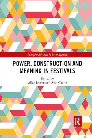 Seller image for Power, Construction and Meaning in Festivals (Paperback) for sale by Grand Eagle Retail