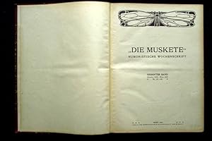 "Die Muskete". Humoristische Wochenschrift. Siebenter Band, Oktober 1908 - März 1909, Nr. 157-182.