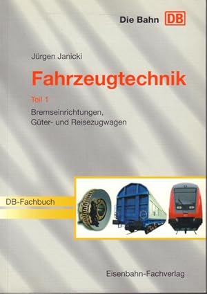 Seller image for Fahrzeugtechnik. DB-Fachbuch. for sale by Rnnells Antikvariat AB