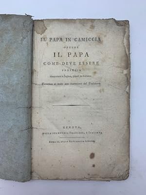 Il Papa in Camiccia oppure il Papa come deve essere. Profezia trasportata in Inglese, quindi in I...