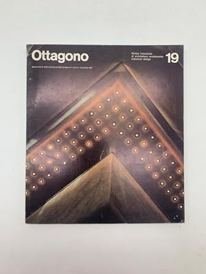 Ottagono rivista trimestrale di architettura arredamento industrial design n. 19