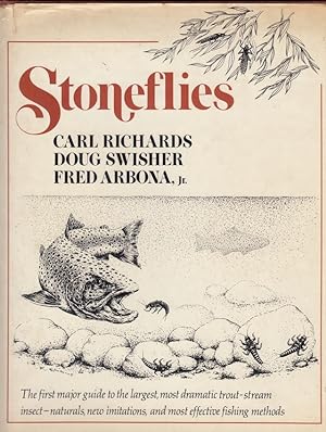 Immagine del venditore per STONEFLIES. By Carl Richards, Doug Swisher and Fred Arbona, Jr. venduto da Coch-y-Bonddu Books Ltd
