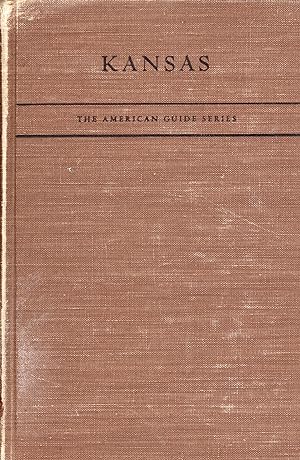 Image du vendeur pour Kansas: A Guide to the Sunflower State (American Guide Series) mis en vente par Sutton Books