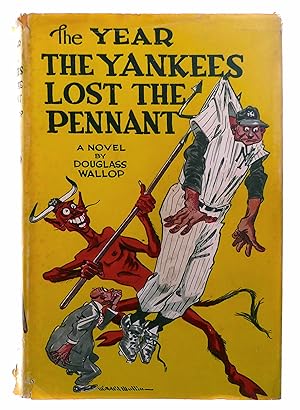 The Year the Yankees Lost the Pennant: A Novel