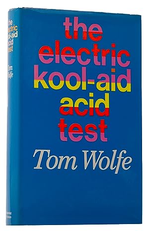 Bild des Verkufers fr The Electric Kool-Aid Acid Test. zum Verkauf von Shapero Rare Books
