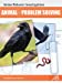 Seller image for Amazing Animal Behaviors: Animal Problem SolvingâHow Animals Work Together and Their Survival Skills, Grades 1-4 Leveled Readers (24 pgs) (Animal Behavior Investigations) [Hardcover ] for sale by booksXpress
