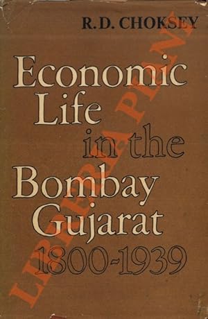 Economic Life in the Bombay Gujarat 1800-1939.