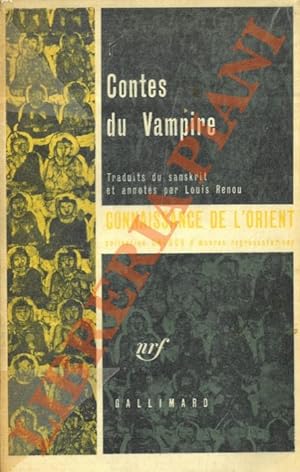 Contes du Vampire traduits du Sanskrit et annotés par Louis Renou.