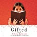 Imagen del vendedor de Gifted: A Novel [Audio Book (CD) ] a la venta por booksXpress